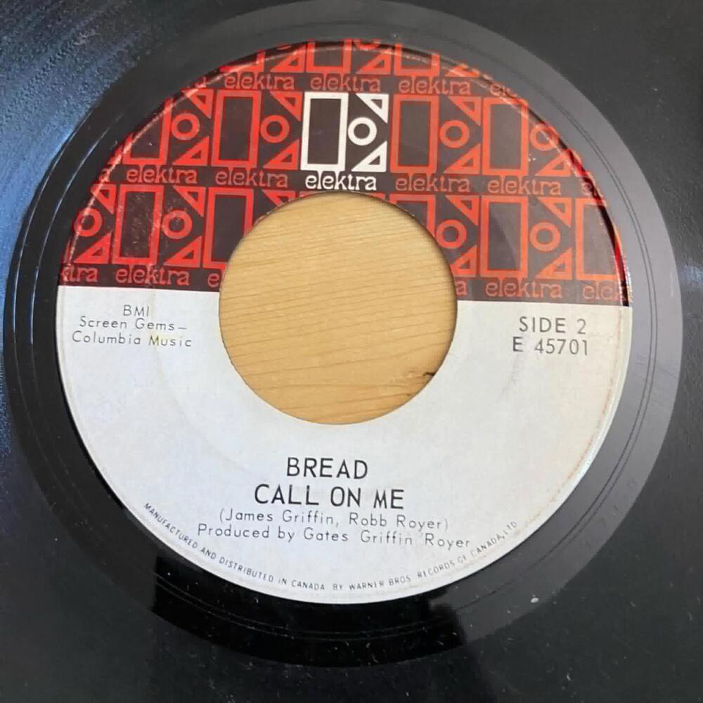 Bread - Call on Me/It Don't Matter to me E 45701 45rpm VG R37
